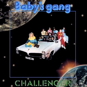 Виниловая пластинка и CD LP Babys Gang - Challenger (889397104221)