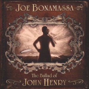 Виниловая пластинка и CD LP Joe Bonamassa - Ballad Of John Henry (8712725726913)