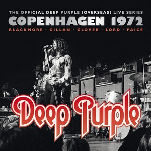 Виниловая пластинка и CD LP Deep Purple - Copenhagen 1972 (4029759096337)