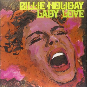 Виниловая пластинка и CD LP Holiday Billie - Lady Love (0889397281915)