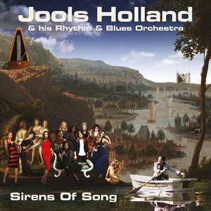 Виниловая пластинка и CD LP Holland, Jools & His Rhyt - Sirens Of Song (0825646181278)