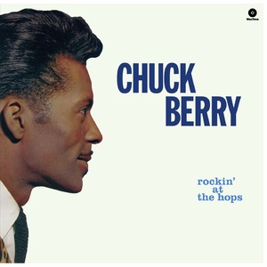 Виниловая пластинка и CD LP Chuck Berry - Rockin At The Hops (8436542014434)