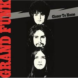 Виниловая пластинка и CD LP Grand Funk Railroad - Closer To Home (0600753486016)