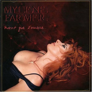 Виниловая пластинка и CD LP Farmer, Mylene - Avant Que LOmbre (0602498283462)