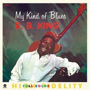 Виниловая пластинка и CD LP King, B.B - My Kind Of Blues + 2 Bonus Tracks (8436542016063)