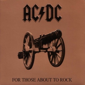 Виниловая пластинка и CD LP AC/DC - For Those About to Rock (0696998020818)