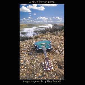 Виниловая пластинка Rega Gary Bennett - A Bend in the River
