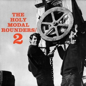 Виниловая пластинка и CD LP The Holy Modal Rounders - The Holy Modal Rounders 2 (LP)