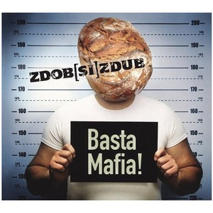 Виниловая пластинка и CD LP Zdob Si Zdub - Basta Mafia! (LP)