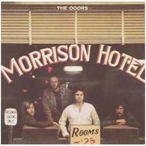 Виниловая пластинка и CD LP The Doors - Morrison Hotel (753088500770)