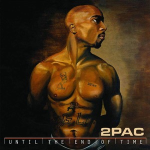 Виниловая пластинка и CD LP 2Pac - Until The End Of Time (25th Anniversary Edition)