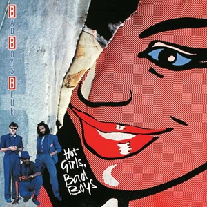 Виниловая пластинка и CD LP Bad Boys Blue - Hot Girls, Bad Boys (Red Vinyl)