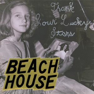 Виниловая пластинка и CD LP Beach House - Thank Your Lucky Stars