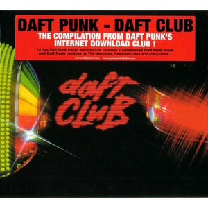 Виниловая пластинка и CD LP Daft Punk - Daft Club