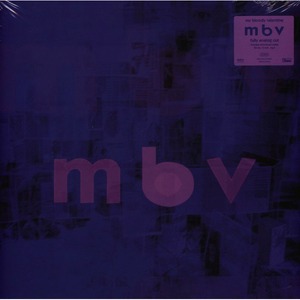 Виниловая пластинка и CD LP My Bloody - Valentine m b v (Deluxe Edition)