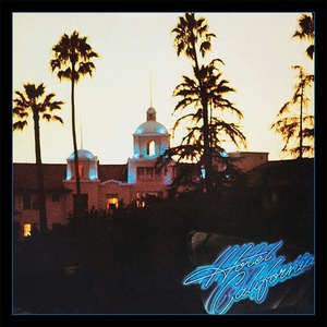 Виниловая пластинка и CD LP Eagles - Hotel California