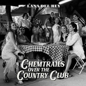 Виниловая пластинка и CD LP Lana Del Rey - Chemtrails Over The Country Club