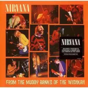 Виниловая пластинка и CD LP Nirvana - From The Muddy Banks Of The Wishkah