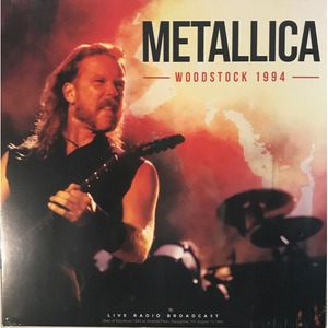 Виниловая пластинка и CD LP Metallica - Woodstock 1994