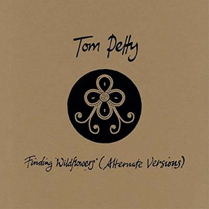 Виниловая пластинка и CD LP Tom Petty - Finding Wildflowers (Alternate Versions)