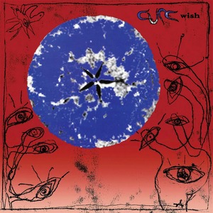 Виниловая пластинка и CD LP The Cure - Wish (30th Anniversary Edition)