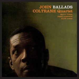 Виниловая пластинка и CD LP The John Coltrane - Quartet Ballads (Audiophile Edition)